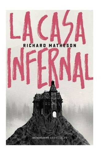 La Casa Infernal - Richard Matheson