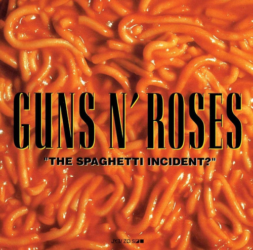 Cd Guns And Roses - The Spaghetti Incident? 