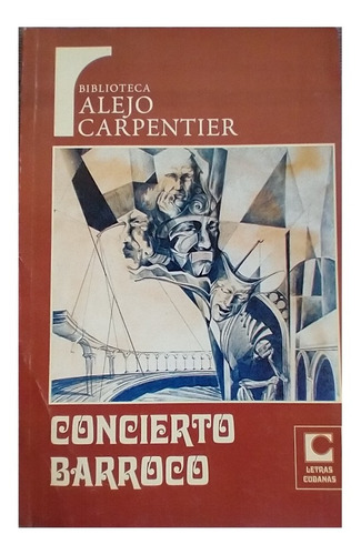 Concierto Barroco, Alejo Carpentier