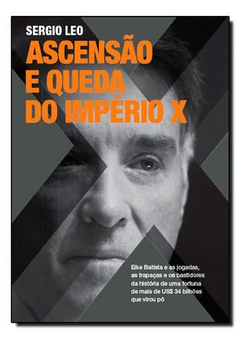 Livro Ascensao E Queda Do Imperio X