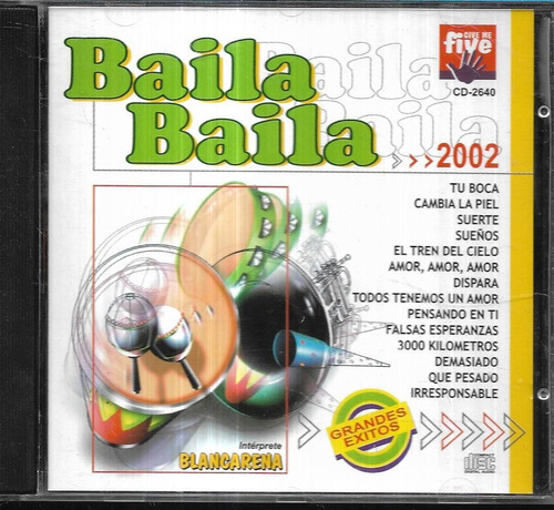 Blancarena Album Baila Baila 2002 Grandes Exitos Cd  