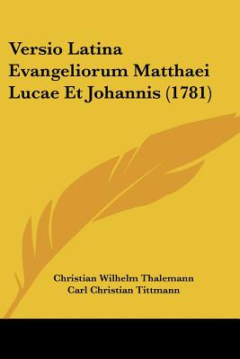 Libro Versio Latina Evangeliorum Matthaei Lucae Et Johann...