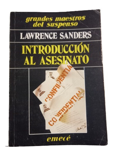 Lawrence Sanders. Introducción Al Asesinato