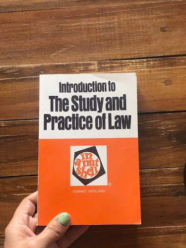 K Hegland. Introduction To The Study And Practice Of Law.