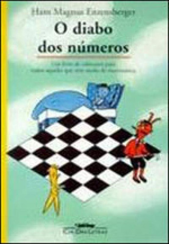 O Diabo Dos Números, De Enzensberger, Hans Magnus. Editora Seguinte, Capa Mole, Edição 1ª Edição - 1997 Em Português