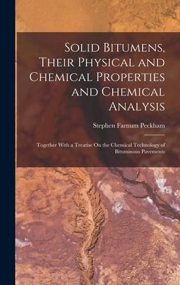 Libro Solid Bitumens, Their Physical And Chemical Propert...