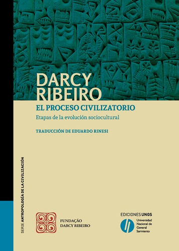 El Proceso Civilizatorio - Darcy Ribeiro