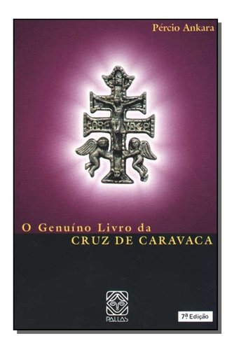 Genuino Livro Da Cruz De Caravaca, O