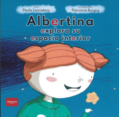 Albertina Explora Su Espacio Interior  - Paula Liveratore