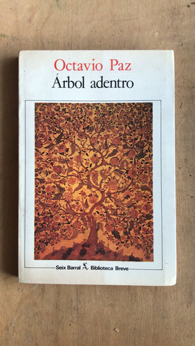 Arbol Adentro - Paz, Octavio