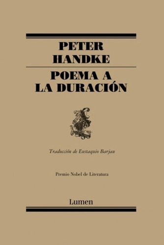 Libro Poema A La Duración Peter Handke Lumen