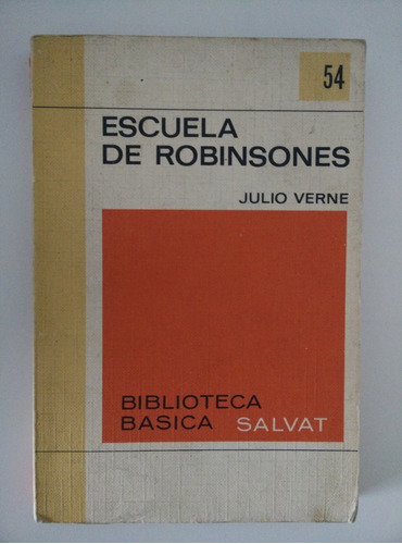 Escuela De Robinsones - Julio Verne
