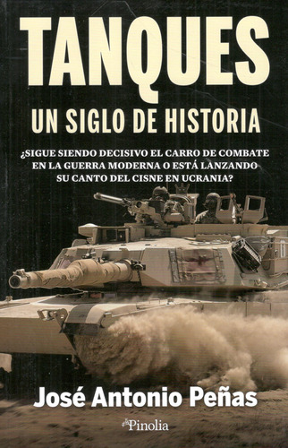 Tanques Un Siglo De Historia Panzer Sherman En Stock Cls