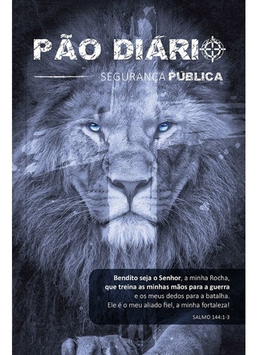 Segurança pública capa PM - Leão, de Publicações Pão Diário. Editora Ministérios Pão Diário, capa mole em português, 2021