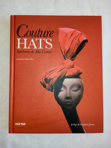 Couture Hats, Sombreros De Alta Costura - Louis Bou