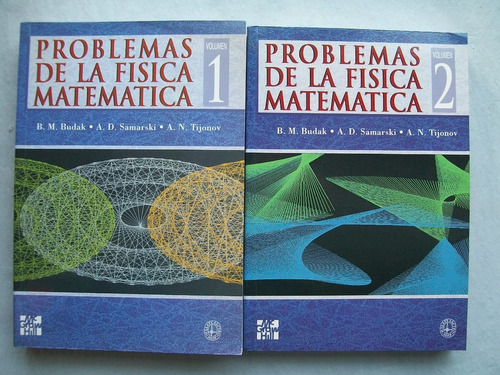 Problemas De La Fisica Matematica 2 Volumenes Budak &