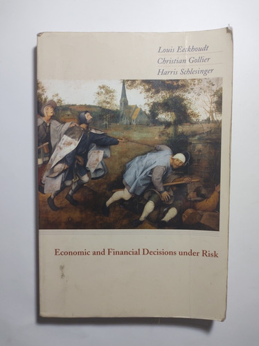 Economic And Financial Decisions Under Risk , Eeckhoudt , Go