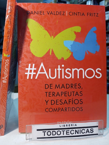 Autismos          - Daniel Valdez  -pd