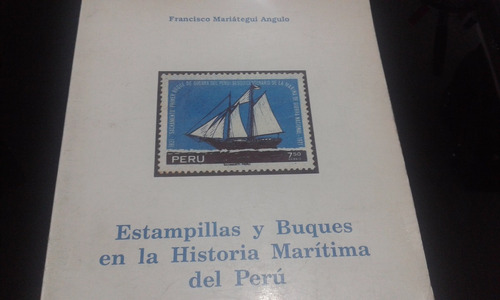 Estampillas Buques En La Historia Marítima Del Perú