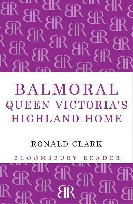 Libro Balmoral - Ronald Clark