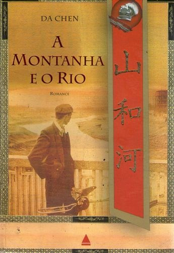 Livro Montanha E O Rio, A Chen, Da