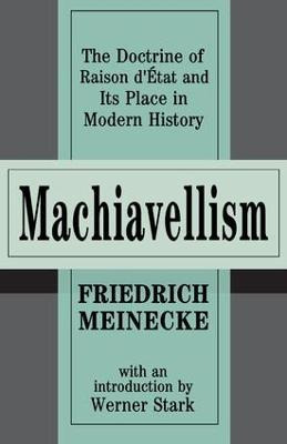 Libro Machiavellism - Friedrich Meinecke