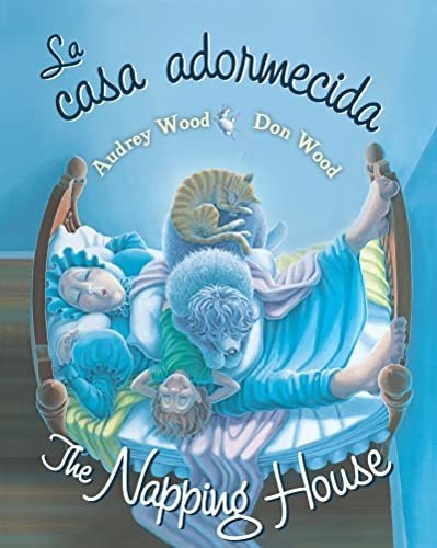 Book : La Casa Adormecida / The Napping House (spanish And.