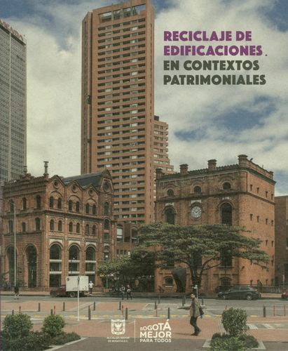 Libro Reciclaje De Edificaciones En Contextos Patrimoniales