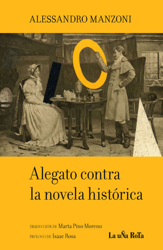 Alegato Contra La Novela Historica - Manzoni,alesandro