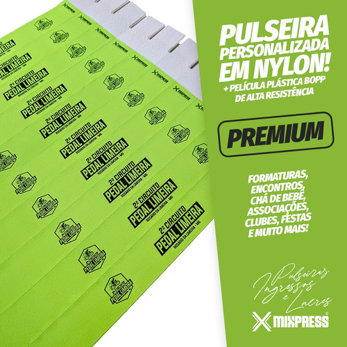 Pulseira Nylon Personalizada Festa Show Premium . 100 Unids