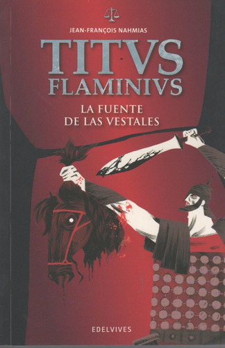 La Fuente De Las Vestales - Titus Flaminius