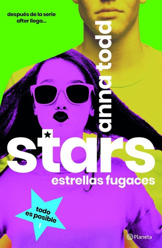 Stars Estrellas Fugaces - Anna Todd