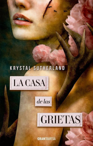Libro: Casa De Las Grietas, La. Sutherland, Krystal. Oceano
