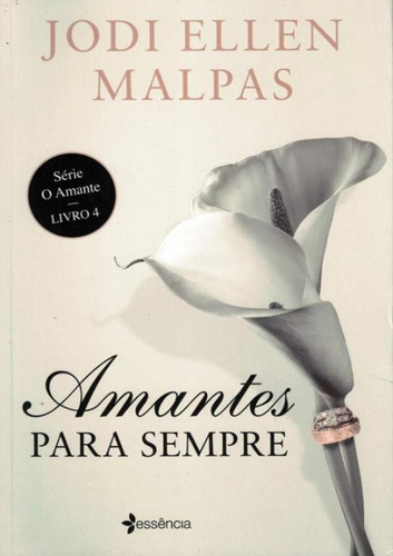 Amantes Para Sempre - Livro 4