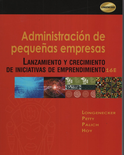 Administracion De Pequeñas Empresas (16ta.edicion)