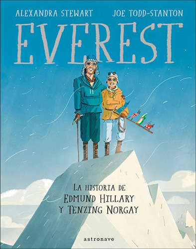 Imagen 1 de 6 de Everest, La Historia De Edmund Hillary Y Tenzing Norgay