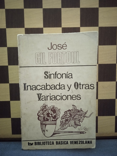 Sinfonía Acabada Otras Variaciones- José Gil