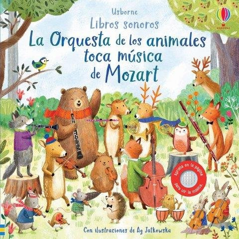 Orquestra De Animales Toca Musica Mozart ( Libro Original )