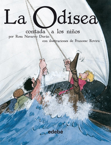 Libro La Odisea Contada A Los Niños (versión En Rústica)