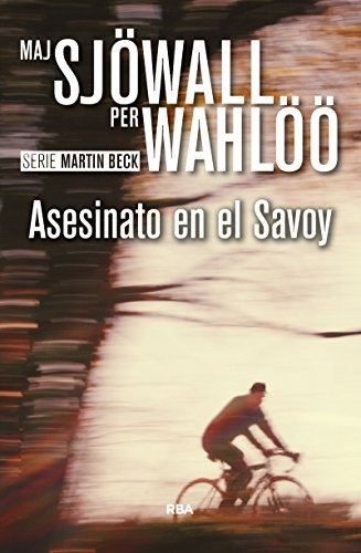 Asesinato En El Savoy - Wahloo, Sjowall