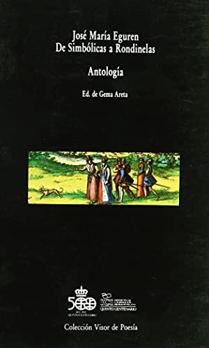 Libro De Simbolicas A Rondinelas Antologia De Eguren Jose Ma