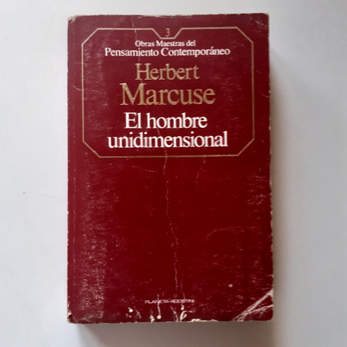 Libro - El Hombre Unidimensional (herbert Marcuse) (Usado)
