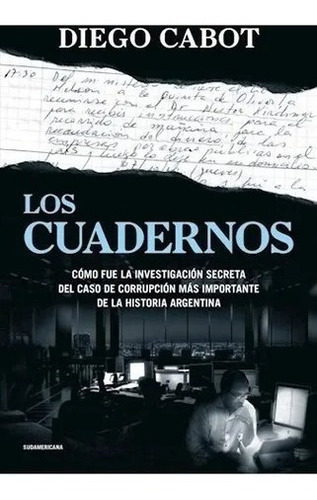 Los Cuadernos - Diego Cabot - Sudamericana