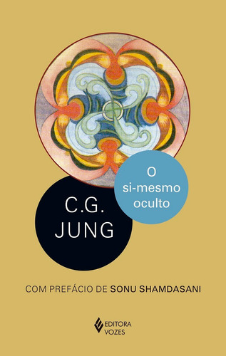 O Si-mesmo oculto, de Jung, C. G.. Editora Vozes Ltda., capa mole em português, 2020