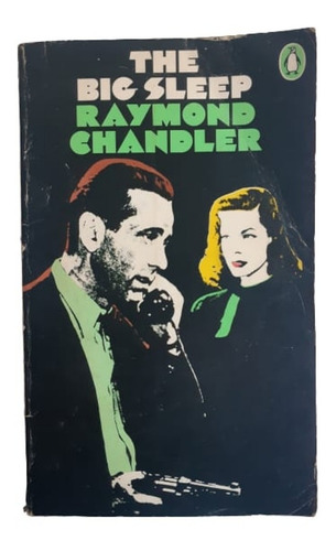 The Big Sleep / Raymond Chandler  / Ed Penguin / En Inglés 