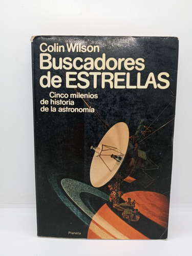 Buscadores De Estrellas - Colin Wilson - Esoterismo 