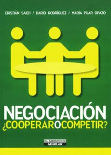 Negociación ¿cooperar O Competir?