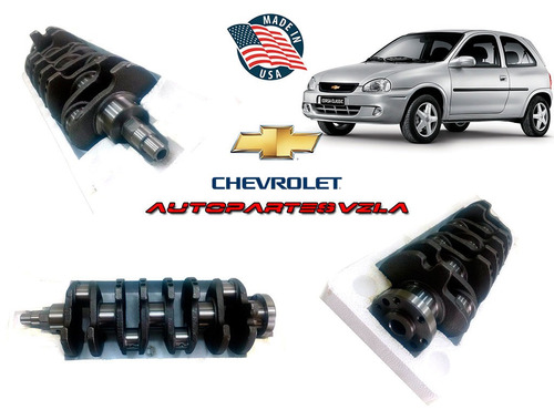 Cigueñal Chevrolet Corsa 1.6  Exagonal Made In Usa