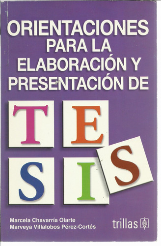 Orientaciones Para La Elaboración Y Presentación De Tesis