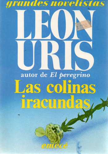 A1 - Leon Uris - Las Colinas Iracundas